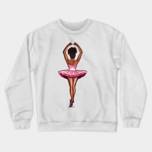 African American ballerina in pink tutu - #012 brown skin ballerina Crewneck Sweatshirt